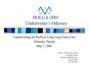 HOLUA-2001 Underwriter’s Odyssey Underwriting for Profit in Long Long Term Care Orlando, Florida