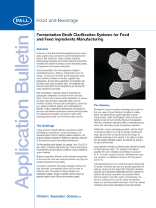 Fermentation Broth Clarification Systems for Food and Feed Ingredients Manufacturing Overview