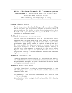 18.354 – Nonlinear Dynamics II: Continuum systems dynamics and random Walks