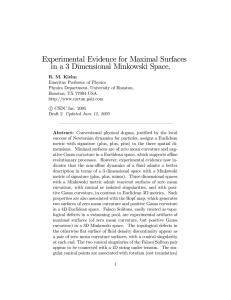 Experimental Evidence for Maximal Surfaces in a 3 Dimensional Minkowski Space.