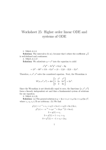 Worksheet 25: Higher order linear ODE and systems of ODE