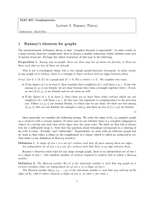 Lecture 5: Ramsey Theory 1 Ramsey’s theorem for graphs
