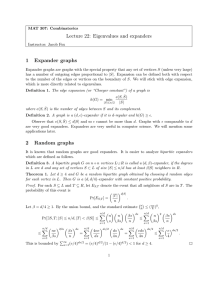 Lecture 22: Eigenvalues and expanders 1 Expander graphs