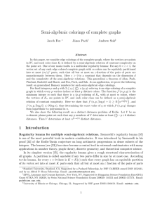 Semi-algebraic colorings of complete graphs Jacob Fox J´ anos Pach