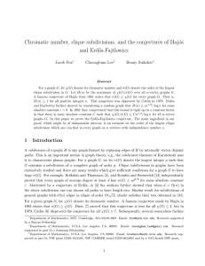 Chromatic number, clique subdivisions, and the conjectures of Haj´ os and Erd˝ os-Fajtlowicz