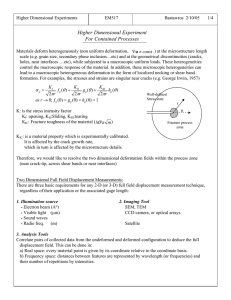 Higher Dimensional Experiment For Contained Processes