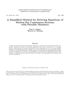 A Simpliﬁed Method for Deriving Equations of Motion For Continuous Systems