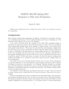 AGRON 405/505 Spring 2015 Response to Mid–term Evaluation. Assignments March 27, 2015.