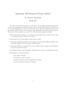 Agronomy 505 Semester Project Rubric Dr. Brian K. Hornbuckle Spring 2015