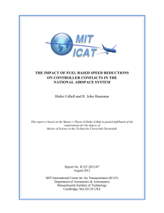 THE IMPACT OF FUEL BASED SPEED REDUCTIONS NATIONAL AIRSPACE SYSTEM