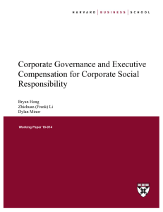 Corporate Governance and Executive Compensation for Corporate Social Responsibility Bryan Hong