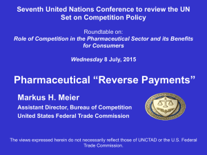 Pharmaceutical “Reverse Payments” Markus H. Meier