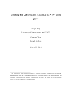 Waiting for Affordable Housing in New York City Holger Sieg