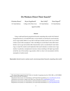 Do Workers Direct Their Search? ∗ Christine Braun Bryan Engelhardt