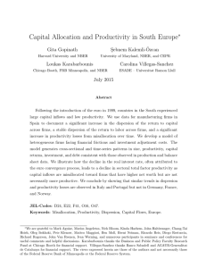 Capital Allocation and Productivity in South Europe ∗ Gita Gopinath S