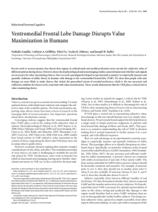 Ventromedial Frontal Lobe Damage Disrupts Value Maximization in Humans