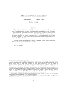 Bubbles and Credit Constraints Jianjun Miao Pengfei Wang October 19, 2011