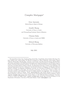 Complex Mortgages ∗ Gene Amromin Jennifer Huang