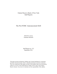 The Pre-FOMC Announcement Drift Federal Reserve Bank of New York Staff Reports