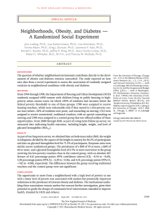 Neighborhoods, Obesity, and Diabetes — A Randomized Social Experiment special article