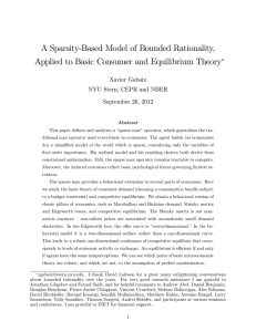 A Sparsity-Based Model of Bounded Rationality, ∗ Xavier Gabaix