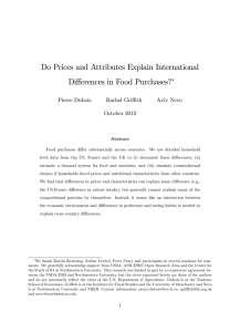 Do Prices and Attributes Explain International Di¤erences in Food Purchases? Pierre Dubois