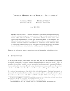 Decision Making with Rational Inattention ∗ Maximilian Mihm M. Kemal Ozbek