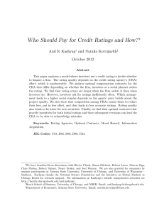 Who Should Pay for Credit Ratings and How? ∗ Anil K Kashyap