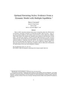 Optimal Parenting Styles: Evidence From a Dynamic Model with Multiple Equilibria ∗