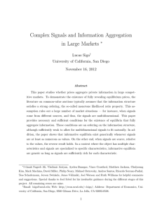 Complex Signals and Information Aggregation in Large Markets ∗ Lucas Siga