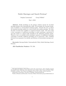 Stable Marriages and Search Frictions ∗ Stephan Lauermann Georg N¨