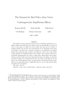 The Demand for Bad Policy when Voters Underappreciate Equilibrium Effects o