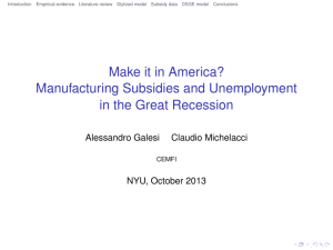 Make it in America? Manufacturing Subsidies and Unemployment in the Great Recession