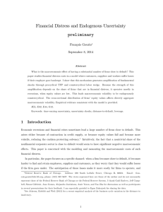 Financial Distress and Endogenous Uncertainty preliminary François Gourio September 8, 2014