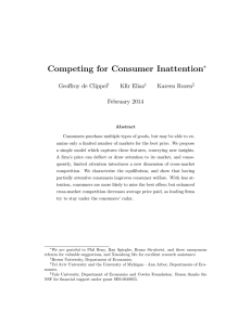 Competing for Consumer Inattention ∗ Geoffroy de Clippel Kfir Eliaz