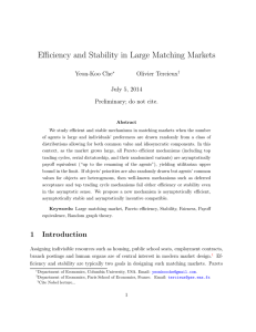 Efficiency and Stability in Large Matching Markets Yeon-Koo Che Olivier Tercieux