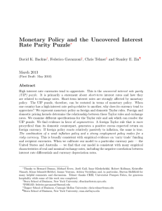 Monetary Policy and the Uncovered Interest Puzzle ∗ kus