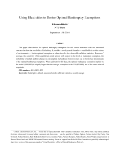 Using Elasticities to Derive Optimal Bankruptcy Exemptions Eduardo Dávila NYU Stern