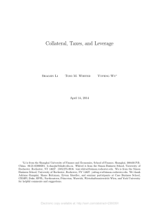 Collateral, Taxes, and Leverage Shaojin Li Toni M. Whited Wu