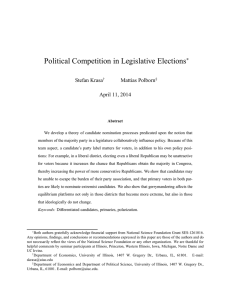 Political Competition in Legislative Elections ∗ Stefan Krasa Mattias Polborn