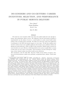 DO-GOODERS AND GO-GETTERS: CAREER INCENTIVES, SELECTION, AND PERFORMANCE IN PUBLIC SERVICE DELIVERY