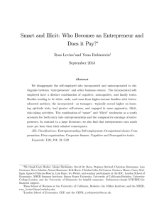 Smart and Illicit: Who Becomes an Entrepreneur and Does it Pay?