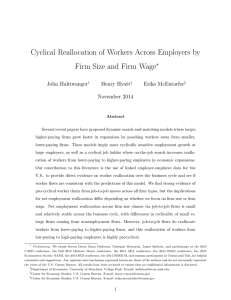 Cyclical Reallocation of Workers Across Employers by ∗ John Haltiwanger