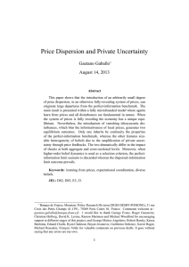 Price Dispersion and Private Uncertainty Gaetano Gaballo August 14, 2013