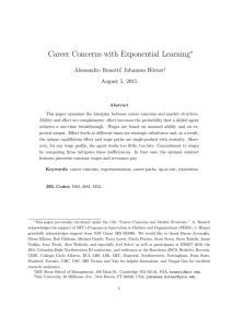 Career Concerns with Exponential Learning ∗ Alessandro Bonatti , Johannes H¨