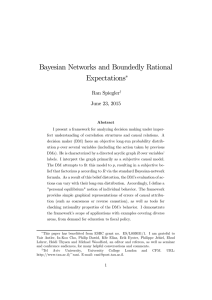 Bayesian Networks and Boundedly Rational Expectations ∗ Ran Spiegler