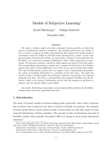 Models of Subjective Learning David Dillenberger Philipp Sadowski December 2011