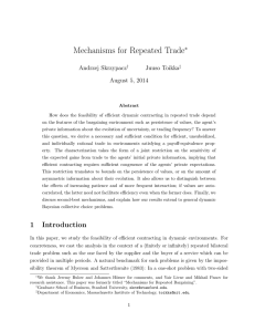 Mechanisms for Repeated Trade ∗ Andrzej Skrzypacz Juuso Toikka