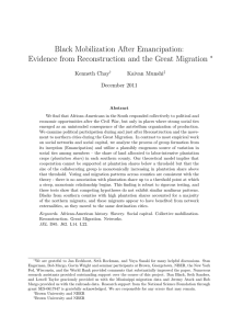 Black Mobilization After Emancipation: Evidence from Reconstruction and the Great Migration ∗