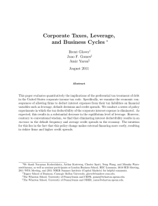 Corporate Taxes, Leverage, and Business Cycles ∗ Brent Glover